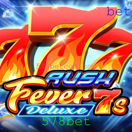 Descubra o Mundo de Adrenalina de RushFever7sDeluxe com 578bet
